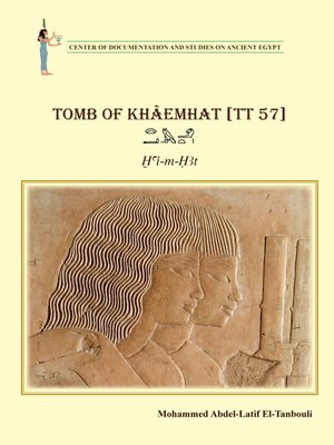 cover image of Tomb of Khâemhat [TT 57]